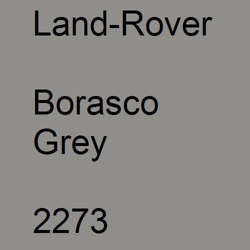 Land-Rover, Borasco Grey, 2273.